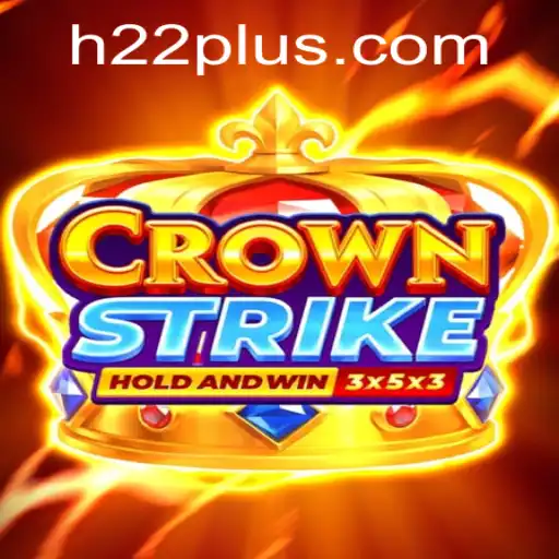 Exploring the Intriguing World of Crownstrike: An In-Depth Look at H22