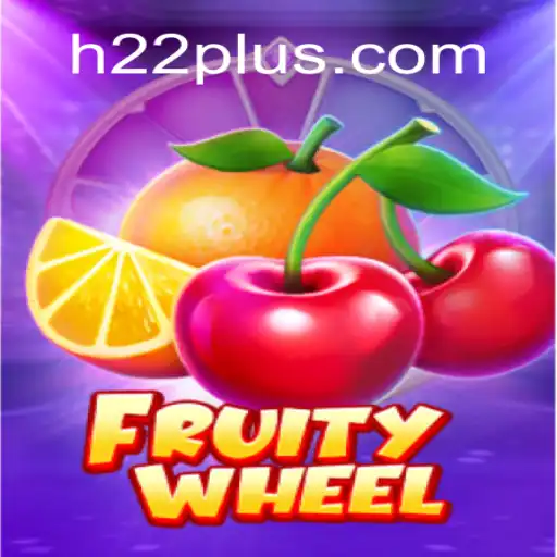 Discover the Exciting World of FruityWheel: A Thrilling H22 Adventure