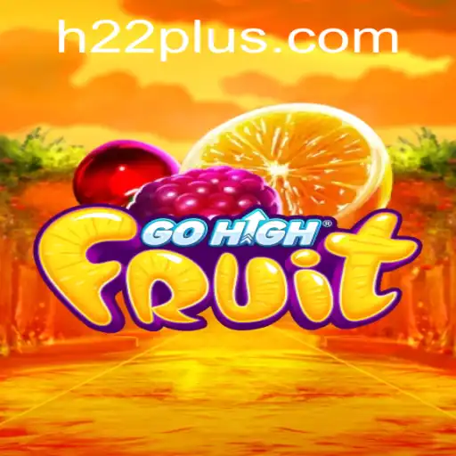 GoHighFruit: Navigating the Juicy Galaxy with H22